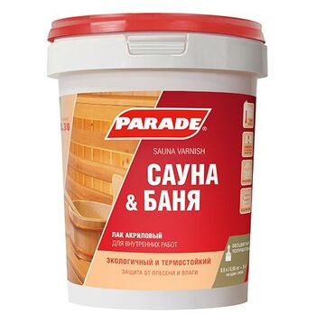 картинка Лак PARADE CLASSIC L30 Сауна & Баня 0,9 л полуматовый акриловый от магазина АСЯ